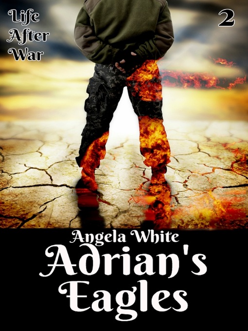 Title details for Adrian's Eagles Book Two by Angela White - Available